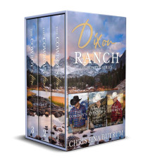 Christina Butrum — Dixon Ranch Complete Series Box Set: Sweet Cowboy Romance