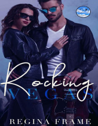 Regina Frame — Rocking Vegas: Passport 2 Love