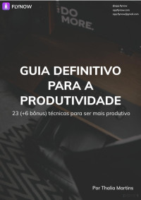 Thalia Martins — GUIA DEFINITIVO PARA A PRODUTIVIDADE