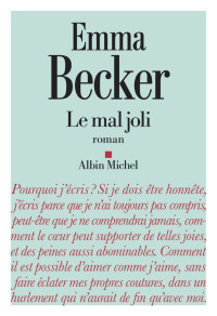 Emma Becker & Becker Emma — Le mal joli