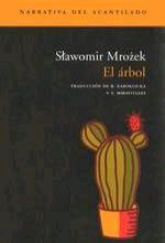 Slawomir Mrozek — El Árbol