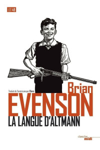 Brian Evenson — La langue d'Altmann