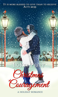 LoRee Peery — Christmas 'Couragement