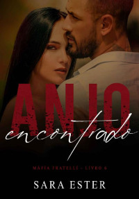 Sara Ester — Anjo encontrado