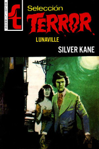 Silver Kane — Lunaville