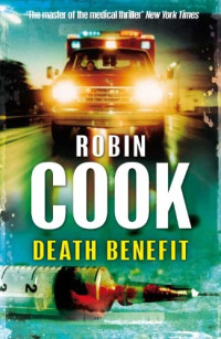 Robin Cook — Death Benefit