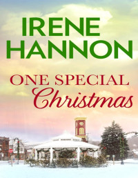 Irene Hannon [Hannon, Irene] — One Special Christmas