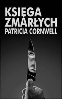 Cornwell Patricia — Księga zmarłych