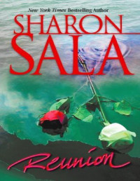 Sharon Sala — Reunion