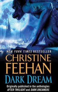 Christine Feehan — Dark Dream