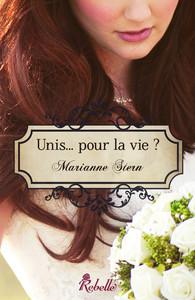 Stern, Marianne — Unis... pour la vie ? (Lipstick) (French Edition)