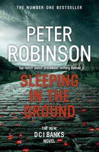 Peter Robinson — Sleeping in the Ground