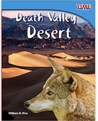 William B. Rice — Time For Kids- Death Valley Desert