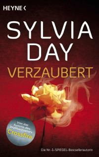 Sylvia Day — Verzaubert