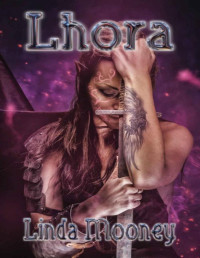 Linda Mooney — Lhora