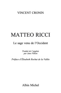 Vincent Cronin — Matteo Ricci, le Sage venu de l'Occident