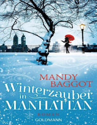 Baggot, Mandy — Winterzauber in Manhattan