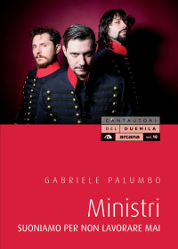 Gabriele Palumbo; — Ministri