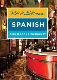 Rick Steves — Rick Steves Spanish Phrase Book & Dictionary