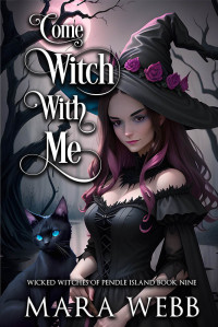 Mara Webb — Come Witch With Me