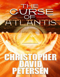 Petersen, Christopher David — Curse of Atlantis