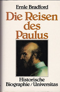 Ernle Bradford — Die Reisen des Paulus