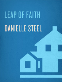 Danielle Steel — Leap of Faith