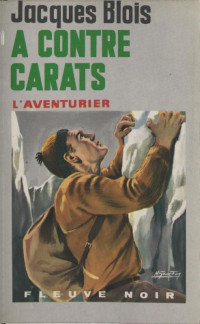 Jacques Blois [Blois, Jacques] — À contre carats