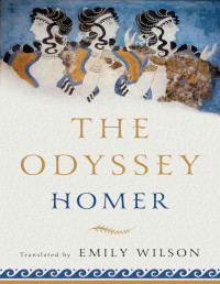 Homer, Emily Wilson — The Odyssey