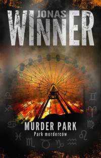 Jonas Winner — Murder Park - Park morderców