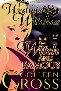 Colleen Cross [Cross, Colleen] — Witch and Famous