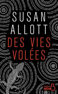 Susan Allott — Des vies volées