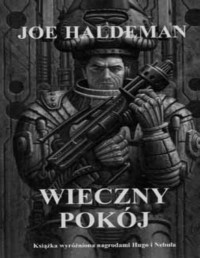 HALDEMAN JOE — Wieczny pokoj