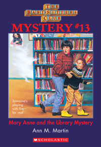  — Mary Anne and the Library Mystery