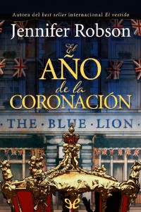 Jennifer Robson — El año de la coronación