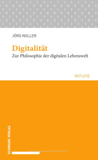 Jörg Noller — Digitalität