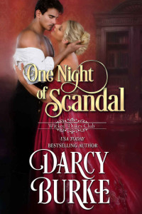 Burke, Darcy [Burke, Darcy] — Wicked Dukes Club 04 - One Night Of Scandal (2019)