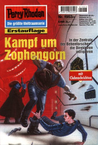 Hoffmann, Horst — [Perry Rhodan 1953] • Kampf um Zophengorn