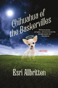 Esri Allbritten [Allbritten, Esri] — Chihuahua of the Baskervilles