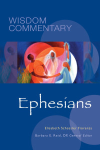 Elisabeth Schüssler Fiorenza — Wisdom Commentary: Ephesians