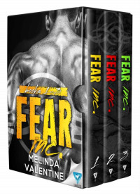 Melinda Valentine — Fear Inc Series: Volumes 1-3