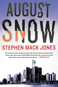 Stephen Mack Jones — August Snow - August Snow #01