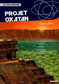 Fabrice Colin — Projet Oxatan