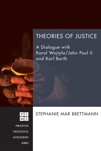 Stephanie Mar Brettmann; — Theories of Justice