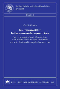 Carrara, Cecilia — Interessenkonflikte bei Interessenwahrungsverträgen