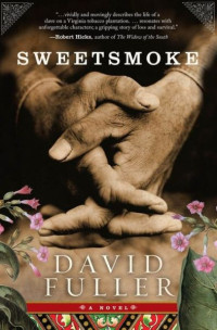 David Fuller — Sweetsmoke