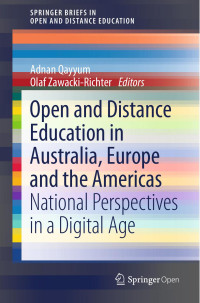 Adnan Qayyum & Olaf Zawacki-Richter — Open and Distance Education in Australia, Europe and the Americas