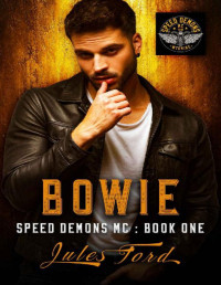 Jules Ford — Bowie: Speed Demons MC