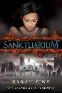 Sarah Fine — Sanktuarium