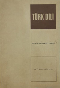 Kolektif — Türk Dili - Aylık Fikir ve Edebiyat Dergisi Cilt:19 Sayı 205-210